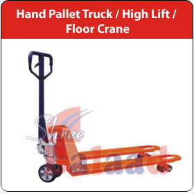 Hand Pallet Truck/High lift/Floor Crane